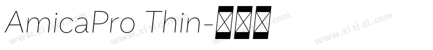 AmicaPro Thin字体转换 AmicaPro Thin字体转换